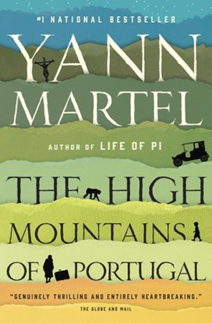 The High Mountains of Portugal, Yann Martel - Ebook - 9780345809452