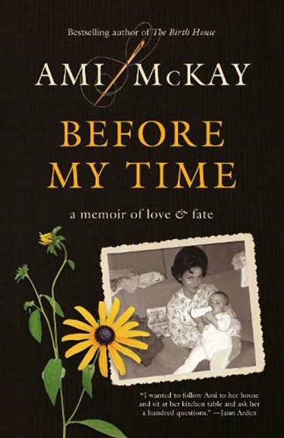 Before My Time, Ami McKay - Paperback - 9780345809476