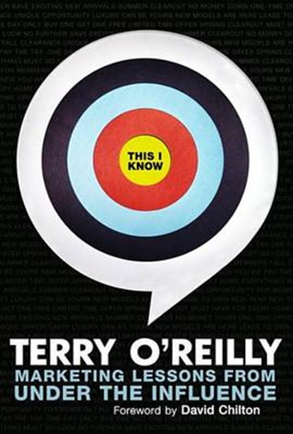 This I Know, Terry O'Reilly - Gebonden - 9780345810366