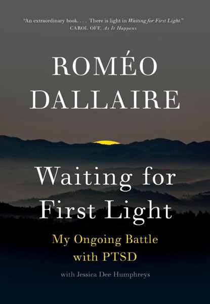 Waiting for First Light, Romeo Dallaire - Paperback - 9780345814449
