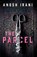 The Parcel, Anosh Irani - Paperback - 9780345816757