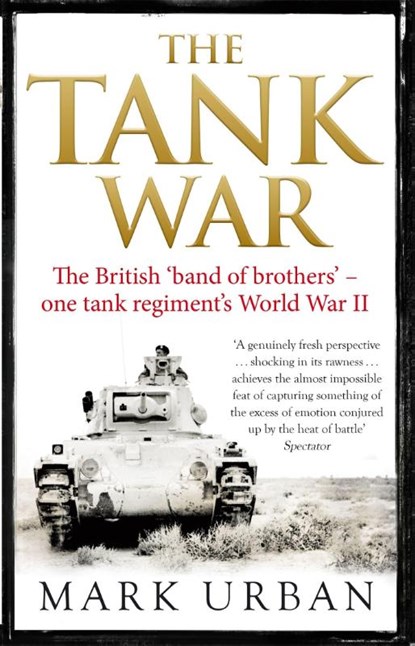 The Tank War, Mark Urban - Paperback - 9780349000145