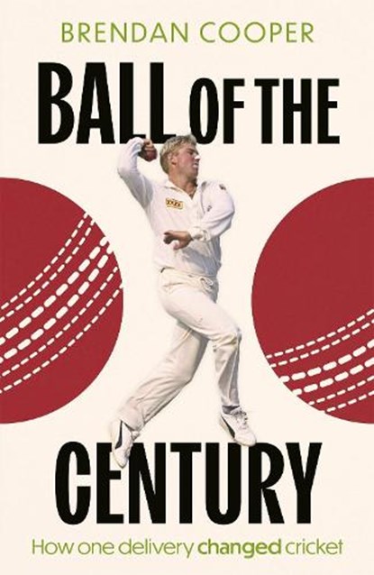 Ball of the Century, Brendan Cooper - Gebonden - 9780349000480