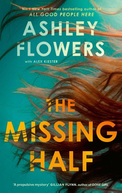 The Missing Half, Ashley Flowers - Paperback - 9780349000640