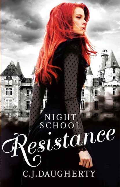 Night School: Resistance, C. J. Daugherty - Paperback - 9780349001708