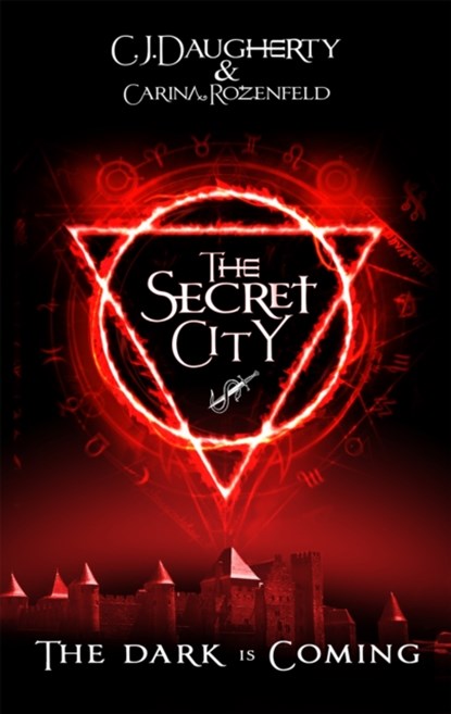 The Secret City, C. J. Daugherty ; Carina Rozenfeld - Paperback - 9780349002217
