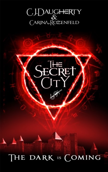 The Secret City, C. J. Daugherty ; Carina Rozenfeld - Paperback - 9780349002217