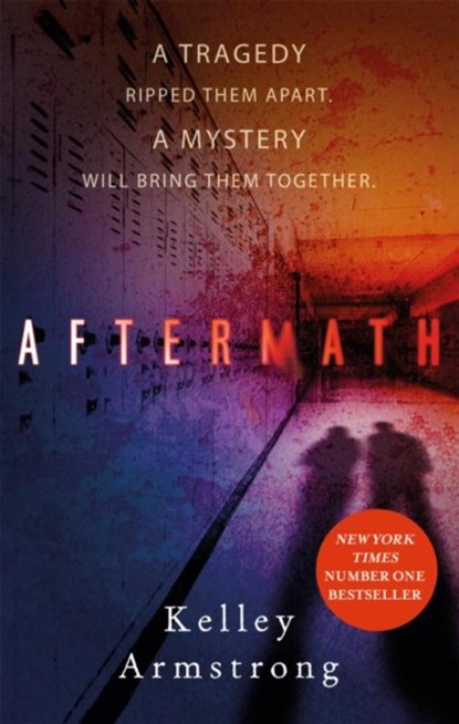 Aftermath, Kelley Armstrong - Paperback - 9780349002668