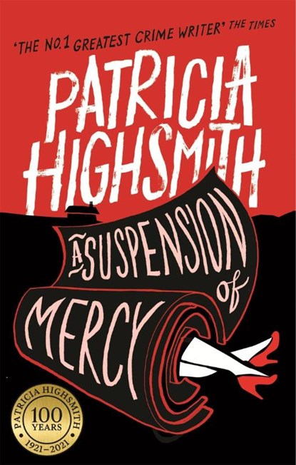 A Suspension of Mercy, Patricia Highsmith - Paperback - 9780349004570