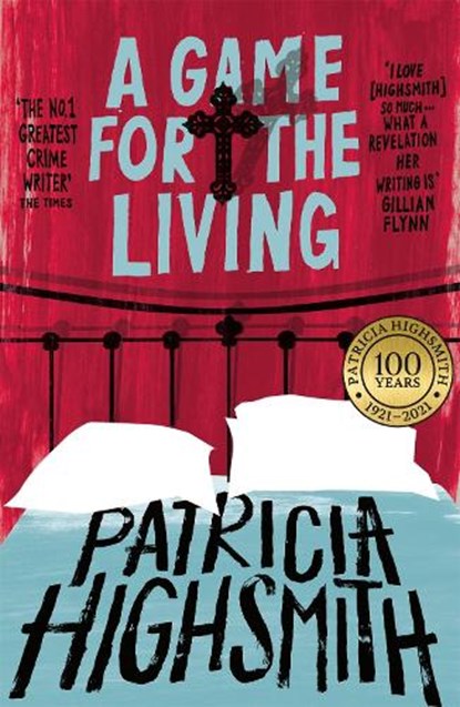 A Game for the Living, Patricia Highsmith - Paperback - 9780349004921