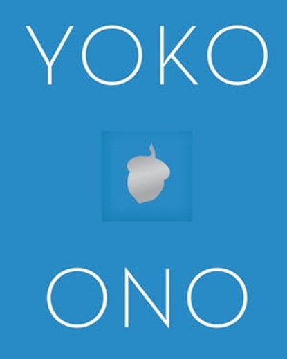Acorn, Yoko Ono - Ebook - 9780349005041