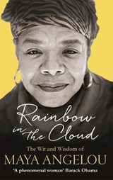 Rainbow in the Cloud - Dr Maya Angelou - 9780349006147