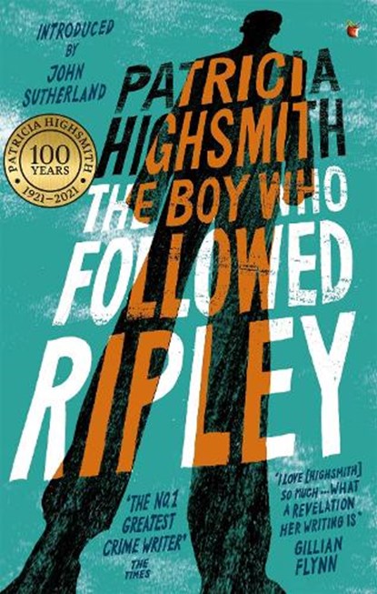 The Boy Who Followed Ripley, Patricia Highsmith - Paperback - 9780349006253