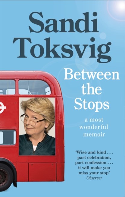 Between the Stops, Sandi Toksvig - Paperback - 9780349006406