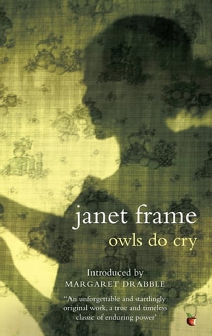 Owls Do Cry, Janet Frame - Ebook - 9780349006680