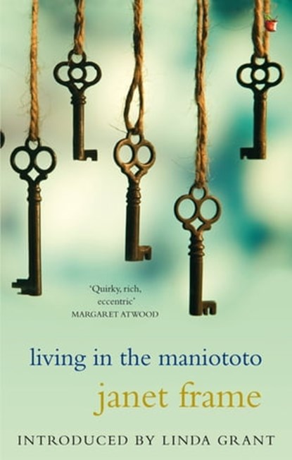 Living In The Maniototo, Janet Frame - Ebook - 9780349006703