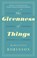 The Givenness Of Things, Marilynne Robinson - Paperback - 9780349007335