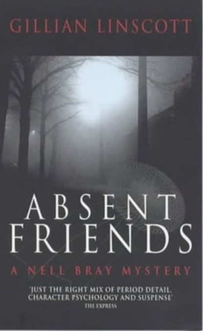 Absent Friends, Gillian Linscott - Ebook - 9780349007700
