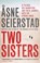 Two Sisters, x Asne Seierstad - Paperback - 9780349009063