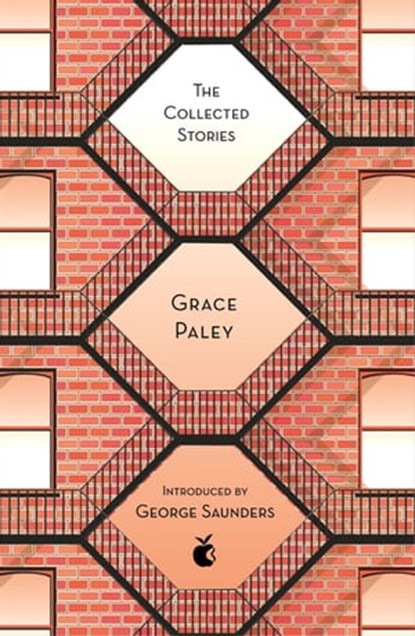 The Collected Stories of Grace Paley, Grace Paley - Ebook - 9780349009124