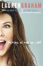 Talking as Fast as I Can | Lauren Graham | 