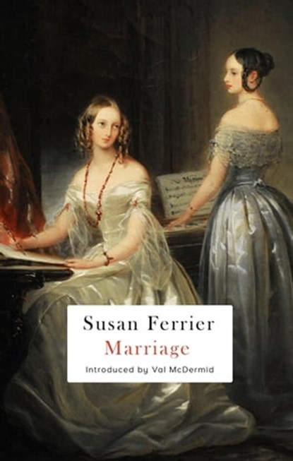Marriage, Susan Ferrier - Ebook - 9780349011202
