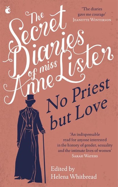 The Secret Diaries of Miss Anne Lister – Vol.2, Anne Lister - Paperback - 9780349013336
