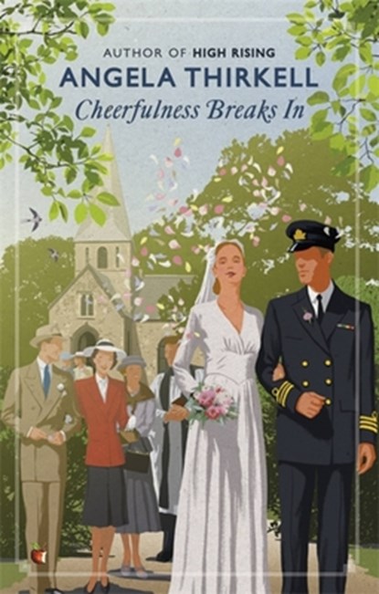 Cheerfulness Breaks In, Angela Thirkell - Paperback - 9780349013411
