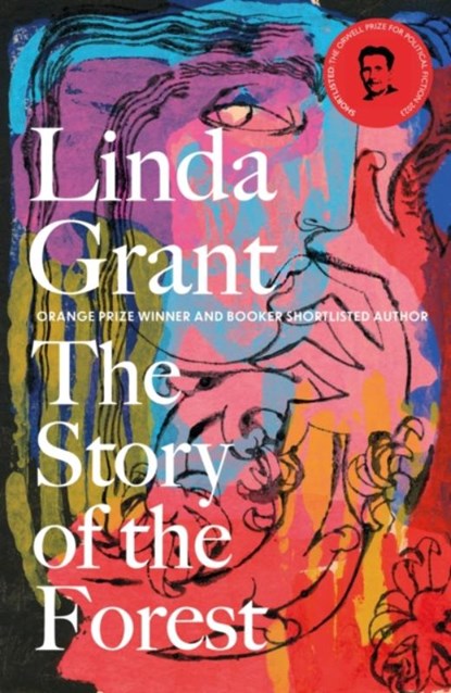 The Story of the Forest, Linda Grant - Gebonden - 9780349014104