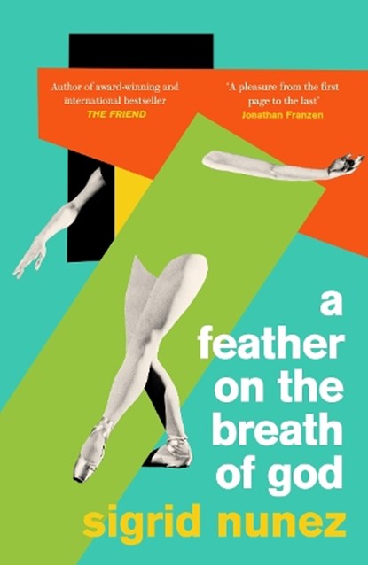 A Feather on the Breath of God, Sigrid Nunez - Paperback - 9780349014258
