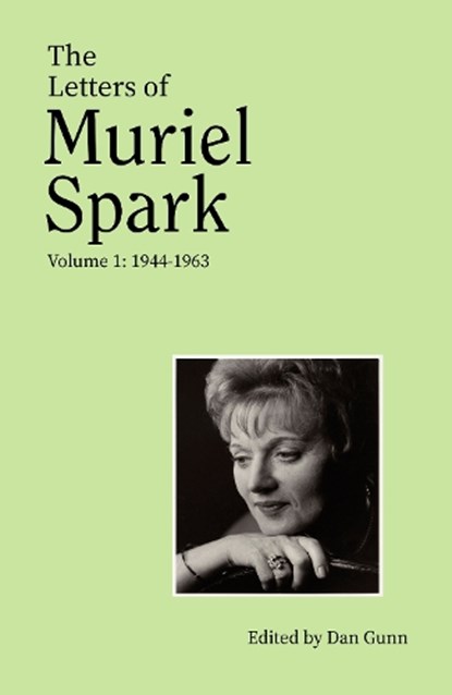 The Letters of Muriel Spark (Volume 1), Muriel Spark - Gebonden - 9780349014340