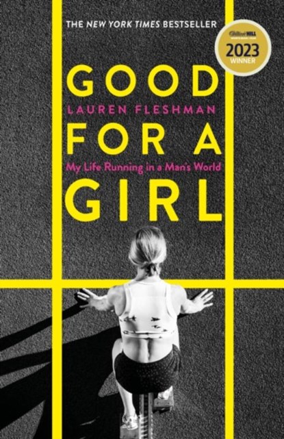 Good for a Girl, Lauren Fleshman - Gebonden - 9780349014425