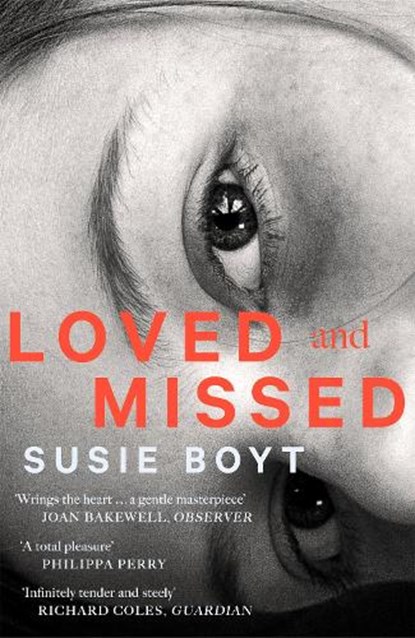 Loved and Missed, Susie Boyt - Paperback - 9780349015033