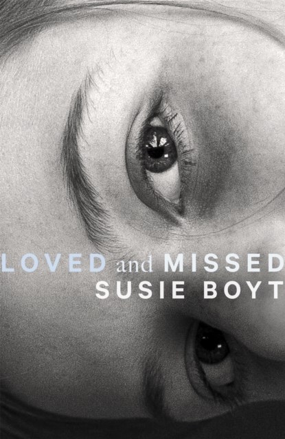 Loved and Missed, Susie Boyt - Paperback - 9780349015040