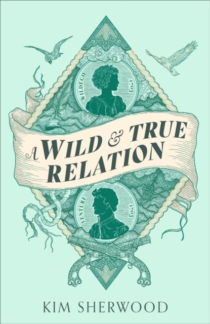 A Wild & True Relation, Kim Sherwood - Paperback - 9780349015378