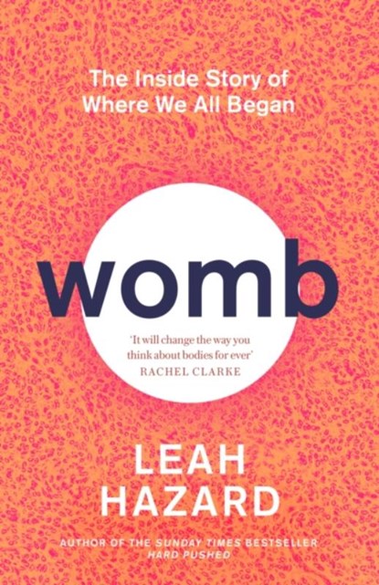 Womb, Leah Hazard - Gebonden - 9780349015798
