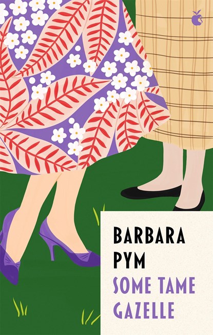 Some Tame Gazelle, Barbara Pym - Paperback - 9780349016108
