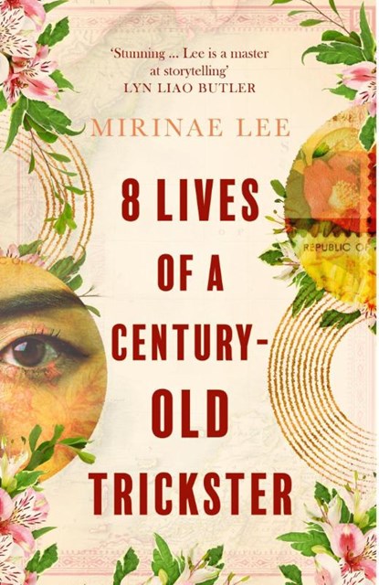 8 Lives of a Century-Old Trickster, Mirinae Lee - Paperback - 9780349016757