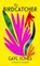 The Birdcatcher, Gayl Jones - Gebonden - 9780349016856