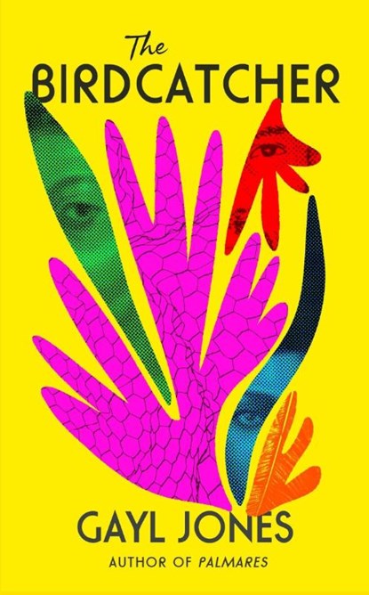 The Birdcatcher, Gayl Jones - Gebonden Gebonden - 9780349016856