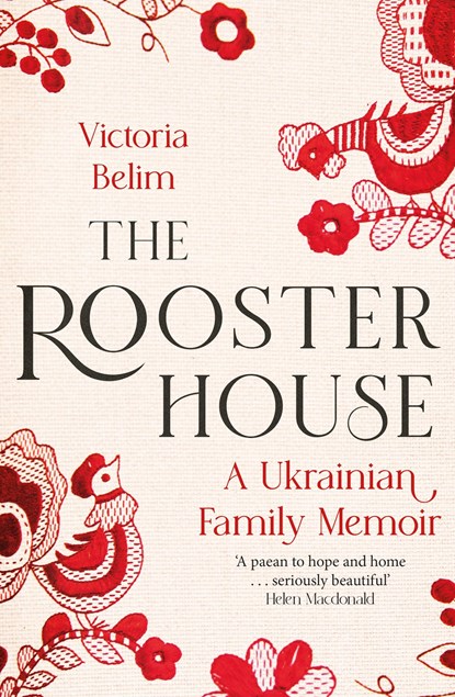 The Rooster House, Victoria Belim - Paperback - 9780349017334