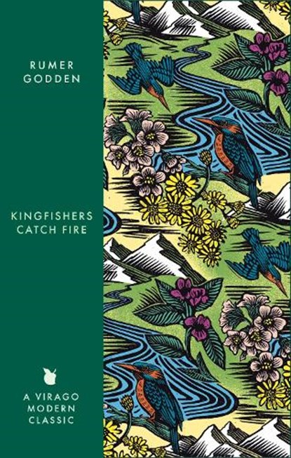 Kingfishers Catch Fire, Rumer Godden - Paperback - 9780349017587