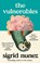 The Vulnerables, Sigrid Nunez - Paperback - 9780349018126