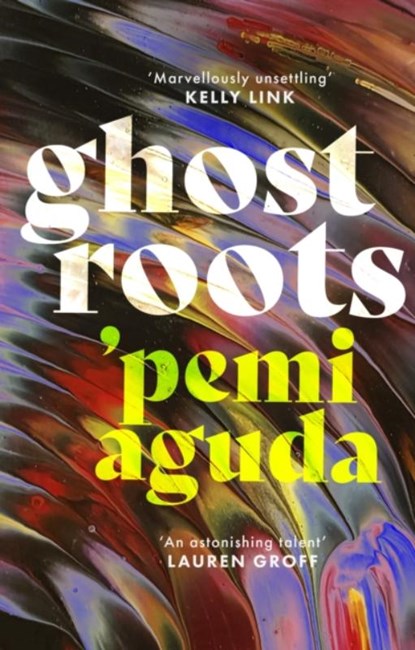 Ghostroots, 'Pemi Aguda - Gebonden - 9780349018225