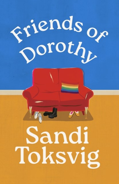 Friends of Dorothy, Sandi Toksvig - Paperback - 9780349018997