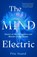 The Mind Electric, Pria Anand - Paperback - 9780349019116