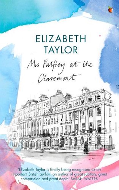 Mrs Palfrey At The Claremont, Elizabeth Taylor - Paperback - 9780349019611