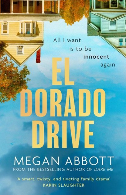 El Dorado Drive, Megan Abbott - Paperback - 9780349020068