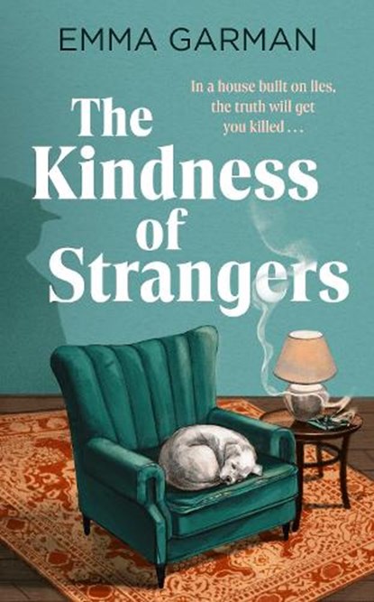 The Kindness of Strangers, Emma Garman - Gebonden - 9780349020181