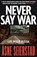 Never Say War, Asne Seierstad - Paperback - 9780349020570